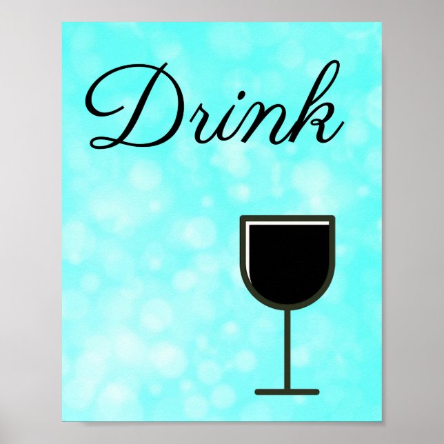 Teal and Black Drink Sign för köket Poster (Framsidan)