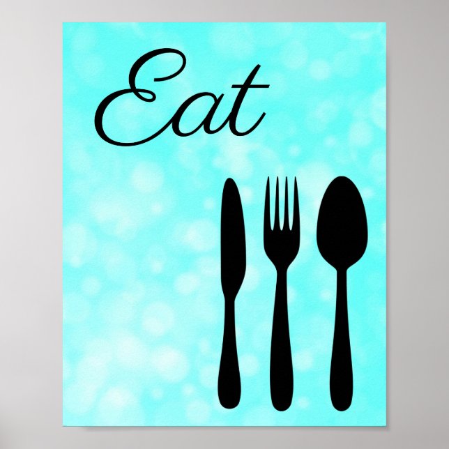 Teal and Black Eat Sign for Kitchen Poster (Framsidan)
