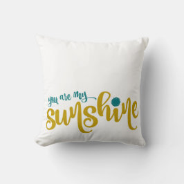 Teal and Gult Typography My Sunshine Kudde