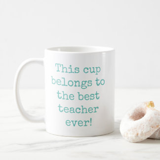 Teal Blue Best Teacher någonsin Typography Kaffemugg