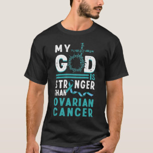 Teal Cancer - ribbon min Gud starkare än Ovarian T Shirt