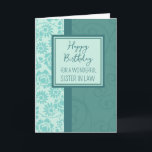 Teal Flowers Sister i Lag Birthday Kort<br><div class="desc">Födelsedag för syster i juridik med modern Teal blåa blommor design och tankfull vers.</div>