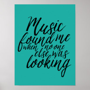 Teal Music Quote Hand Lettering Calligraphy Poster
