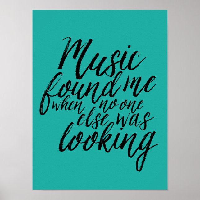 Teal Music Quote Hand Lettering Calligraphy Poster (Framsidan)