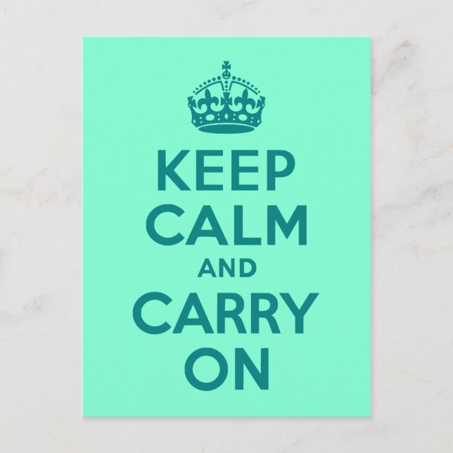 Teal och akvamarin Håll lum och fortsätt Vykort (Framsida)