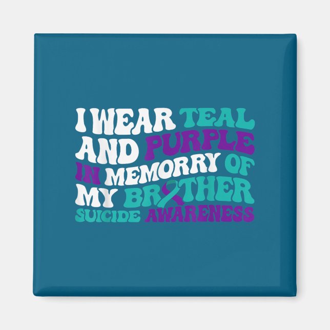 Teal Purple Ribbon Suicide Awareness Brother Aware Magnet (Framsidan)