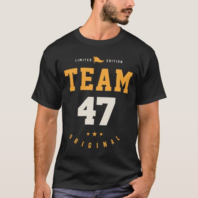 Team 47 ÅRS - 47:e födelsedagen T Shirt (Framsida)