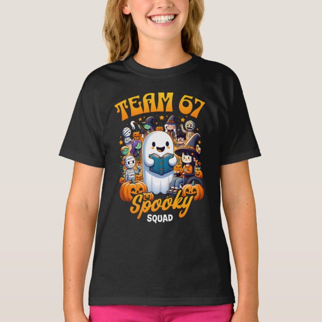Team 67 Spooky Squad Funny Six Seven Meme 6 7 Hall T Shirt (Framsida)