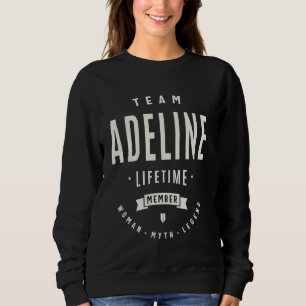Team Adeline Livtime Member Funny Namn Adeline T Shirt
