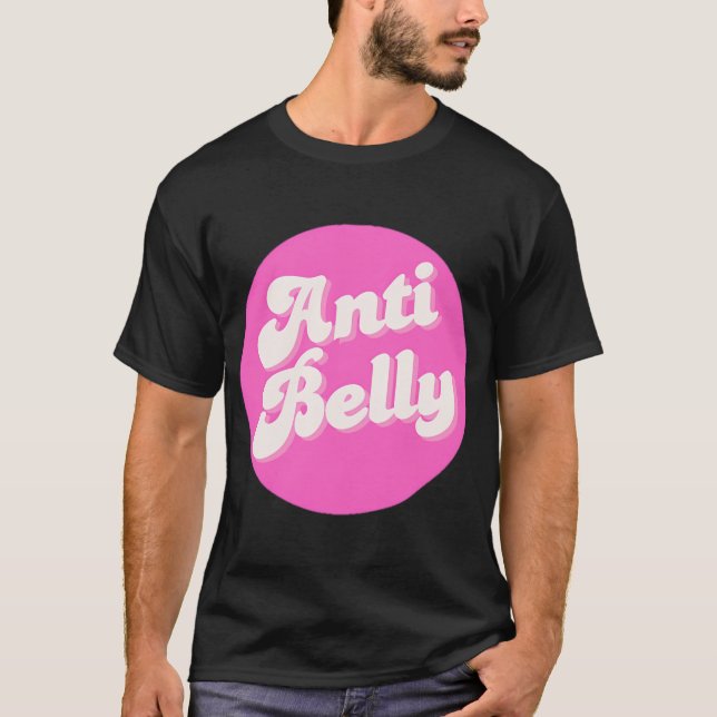 Team Anti Belly - TSITP T Shirt (Framsida)