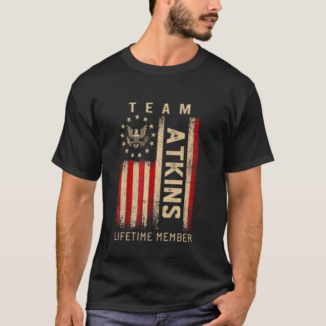 Team ATKINS Lifetime Member American Flag T Shirt (Framsida)