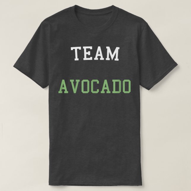 Team Avocado Funny T för Avocado, Guac älskare T Shirt (Design framsida)
