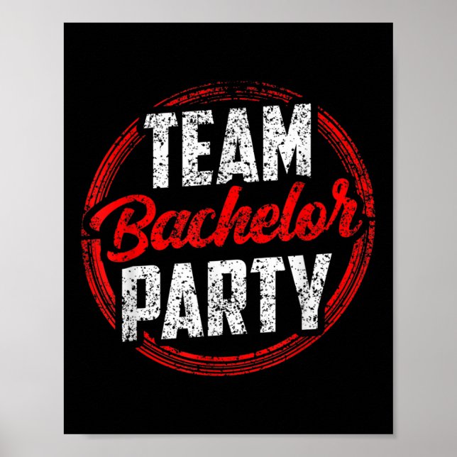 Team Bachelor Party Bride Groom _2 Poster (Framsidan)