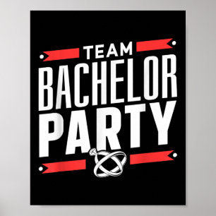 Team Bachelor Party Groom Bride _2 Poster