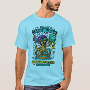 "Team Bark & Bubble Bathquake Survivor San Diego 2 T Shirt