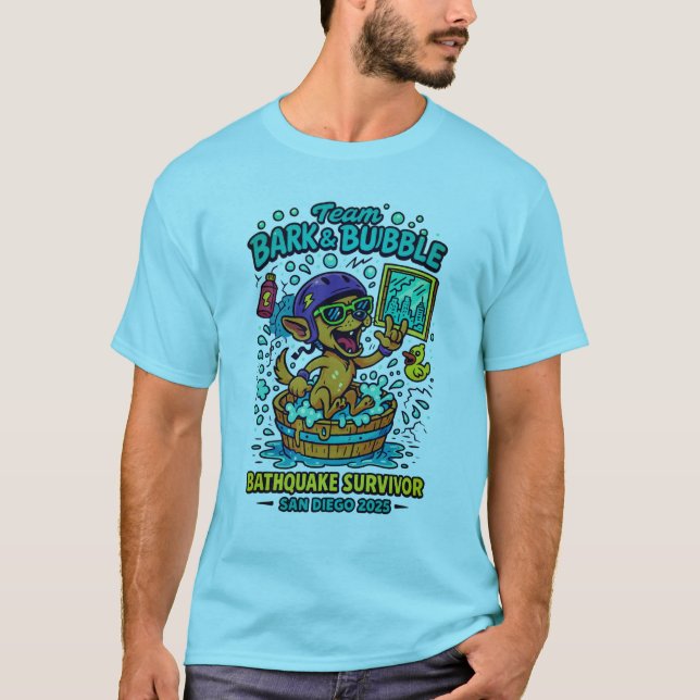 "Team Bark & Bubble Bathquake Survivor San Diego 2 T Shirt (Framsida)