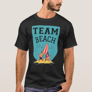 Team Beach Couple T Shirt