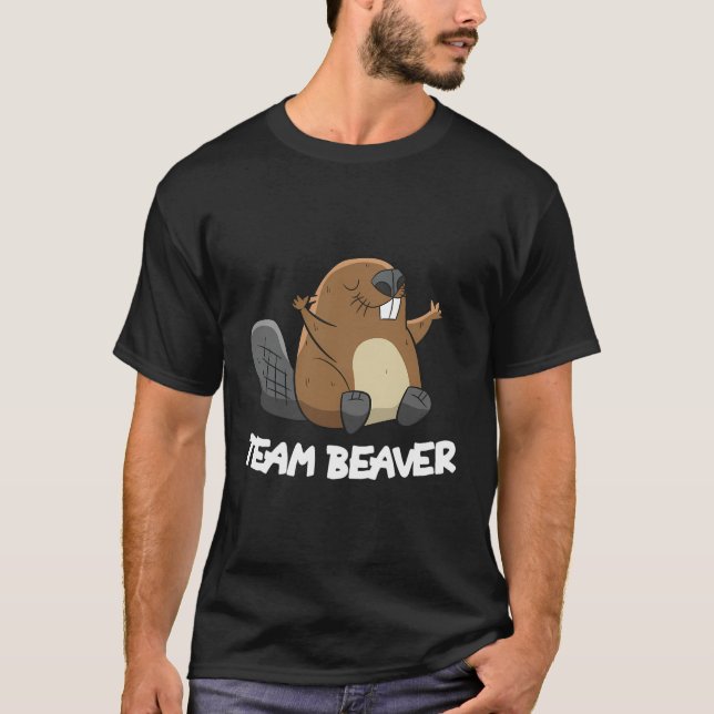 Team Beaver Funny Beaver T Shirt (Framsida)