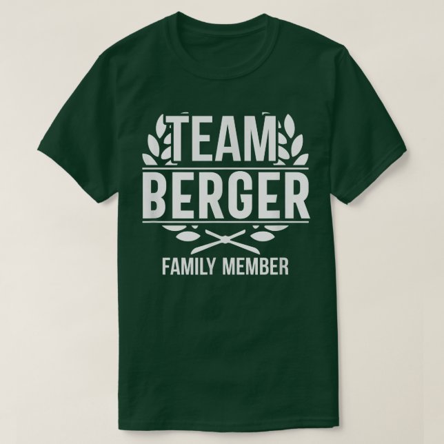Team Berger Proud Member Berger Family T Shirt (Design framsida)