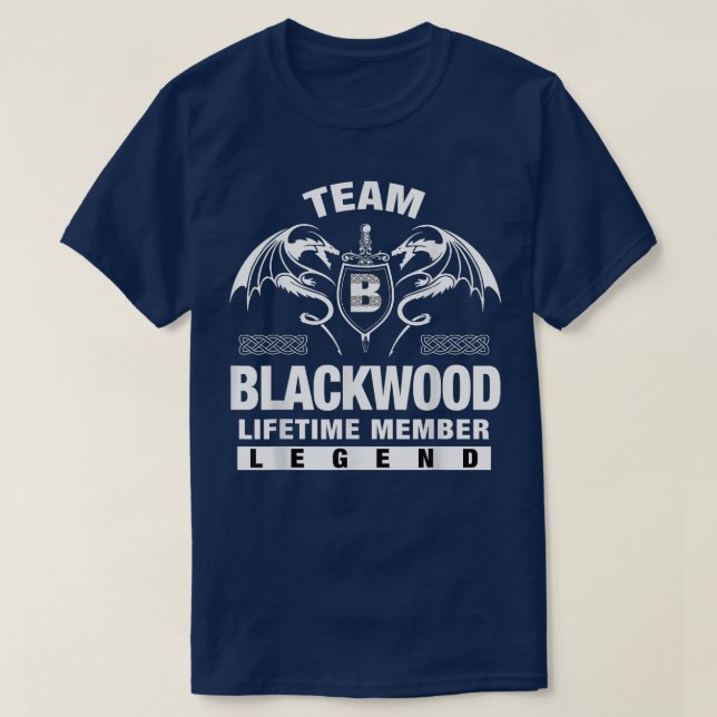 Team BLACKWOOD-livstidsgåvor T Shirt (Design framsida)