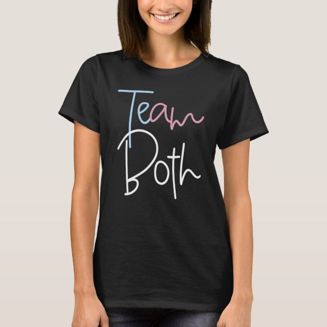 Team Both Healthy Baby Pink Or Blue Gender Reveal T Shirt (Framsida)