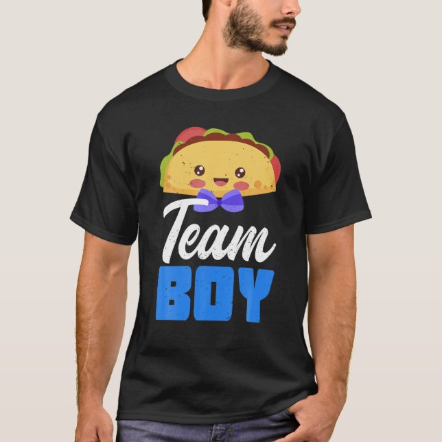 Team Boy Gender Reveal Baby Shower Taco Baby Party T Shirt (Framsida)
