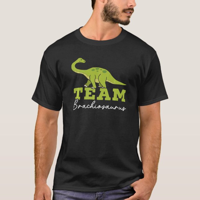 Team Brachiousaurus Dinosaur Future Paleontolog T Shirt (Framsida)