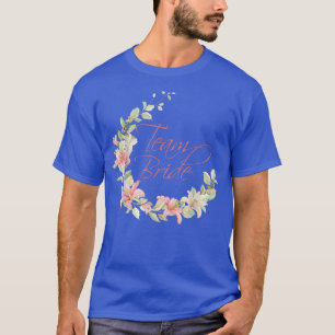 Team Bride1173 T Shirt