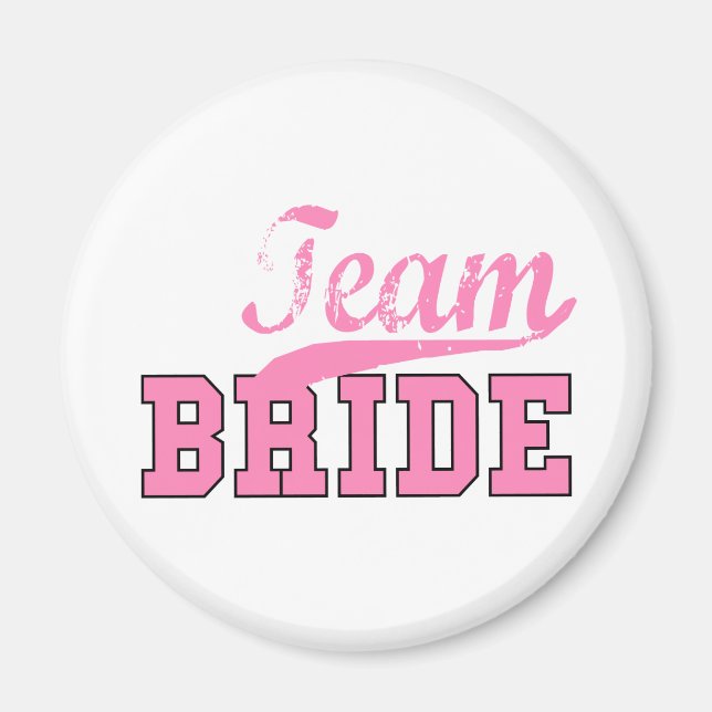 Team Bride 1 Magnet (Framsidan)
