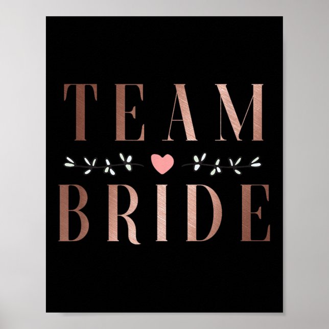 Team Bride Bachelor Möhippa Bröllopsfest Sq Poster (Framsidan)