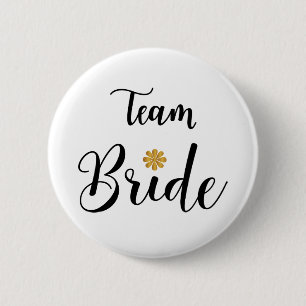 Team Bride Bachelore Wedding Party Pin-back Button Knapp