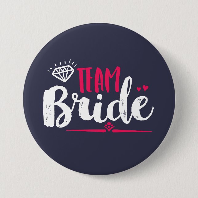 Team Bride Bachelorette Party Bröllop Button Knapp (Framsida)
