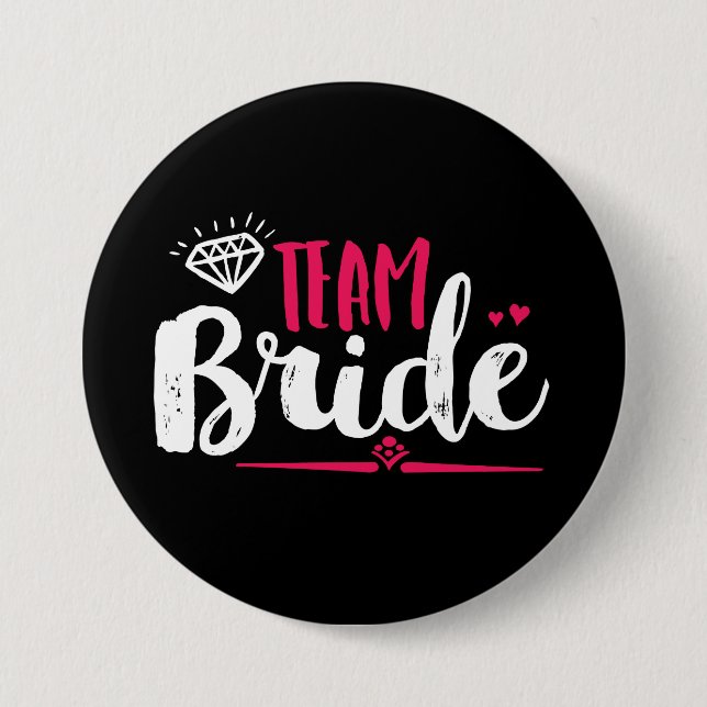 Team Bride Bachelorette Party Bröllop Button Knapp (Framsida)
