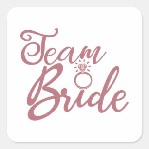 Team Bride - Bachelorette Party Möhippa Bröllop Fyrkantigt Klistermärke