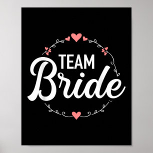 Team Bride Bachelorette Party Poster