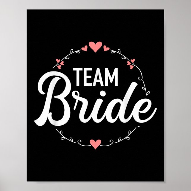 Team Bride Bachelorette Party Poster (Framsidan)
