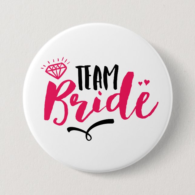 Team Bride Bachelorette Party Typography Button Knapp (Framsida)