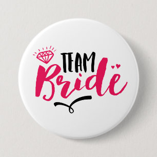 Team Bride Bachelorette Party Typography Button Knapp