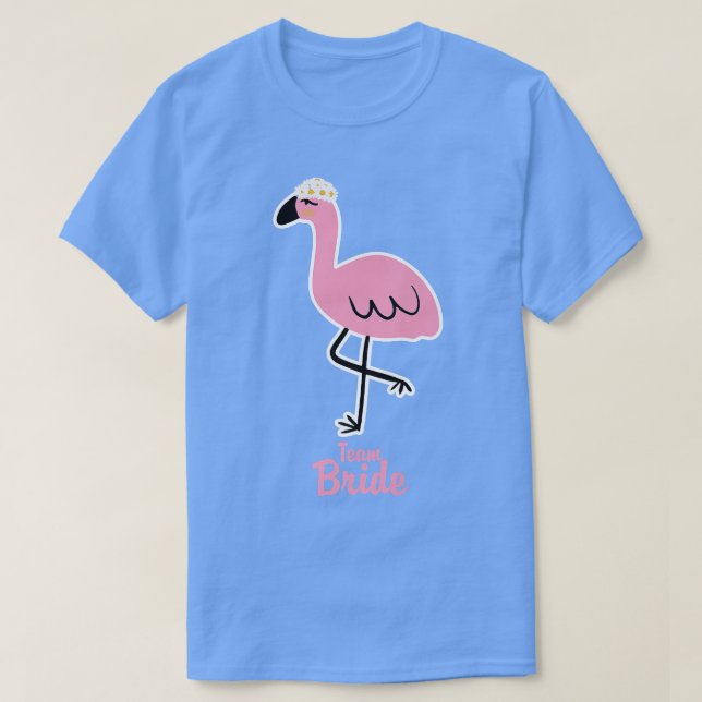 Team Bride Bird Flamingo Animal Variety Bacheloret T Shirt (Design framsida)