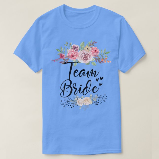 Team Bride Bröllop Bachelorette Party T-Shirt (Design framsida)