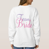 Team Bride Bröllopsfest Cake Sweatshirt