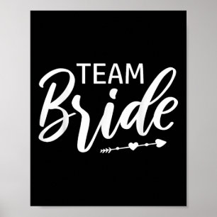 Team Bride Bröllopsfest Poster