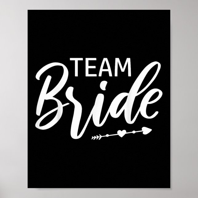 Team Bride Bröllopsfest Poster (Framsidan)