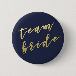 Team Bride | Faux Guld White Knapp