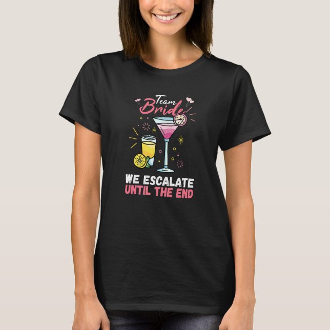 Team Bride Jga Bachelor Party Bachelorette Party G T Shirt (Framsida)