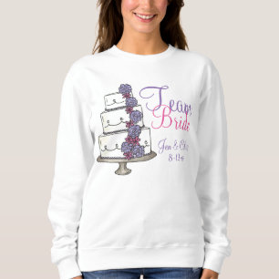 Team Bride Personlig Bröllop Cake Sweatshirt Tee Shirt