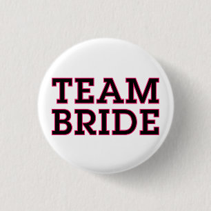 Team Bride Pin Knapp