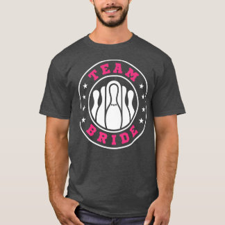 Team Bride Team Groom Bowling Bachelor Party Weddi T Shirt