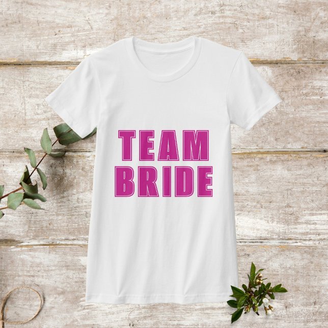 TEAM BRIDE varisity stil shock rosa bachelorette T Shirt (Skapare uppladdad)