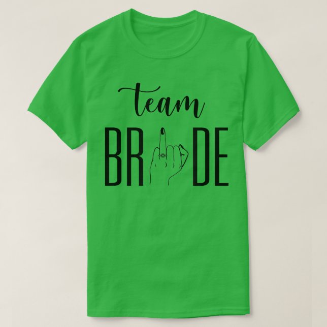 Team Brud Bröllopsring Finger Rolig Sarcastic  T Shirt (Design framsida)